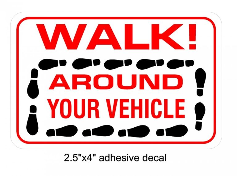 Walk Around Vehicle Sticker